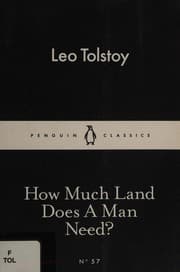 How Much Land Does a Man Need?