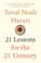 21 Lessons for the 21st Century