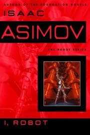 I, Robot (Robot, #0.1)