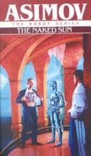 The Naked Sun (Robot, #2)